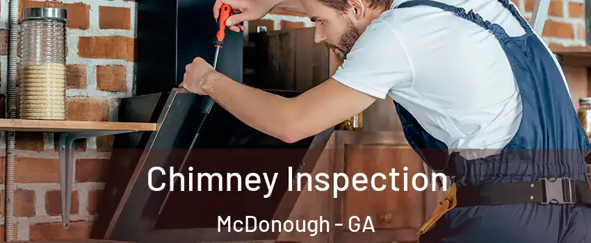  Chimney Inspection McDonough - GA