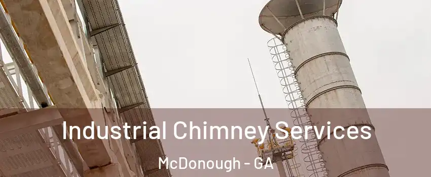  Industrial Chimney Services McDonough - GA