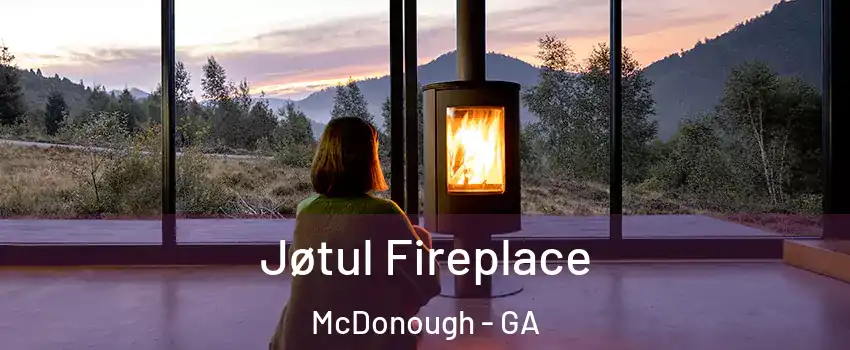  Jøtul Fireplace McDonough - GA