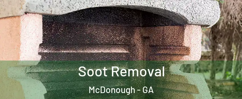  Soot Removal McDonough - GA